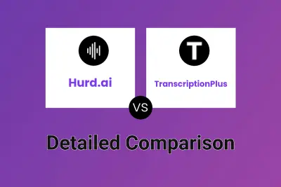 Hurd.ai vs TranscriptionPlus