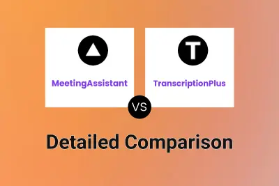 MeetingAssistant vs TranscriptionPlus