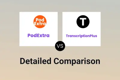 PodExtra vs TranscriptionPlus