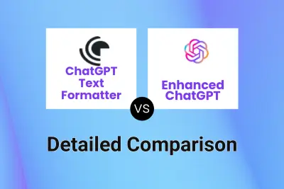 ChatGPT Text Formatter vs Enhanced ChatGPT