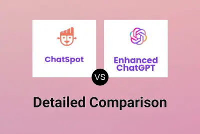 ChatSpot vs Enhanced ChatGPT