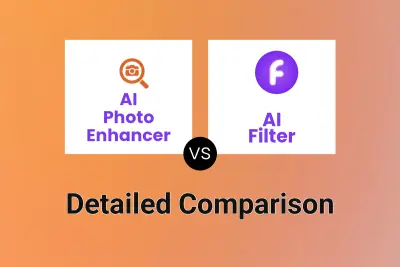 AI Photo Enhancer vs AI Filter