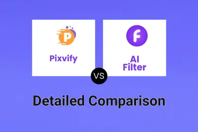 Pixvify vs AI Filter