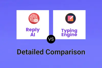 Reply AI vs Typing Engine