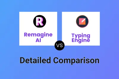 Remagine AI vs Typing Engine