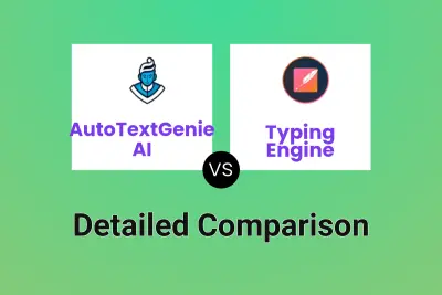 AutoTextGenie AI vs Typing Engine