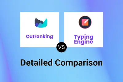 Outranking vs Typing Engine