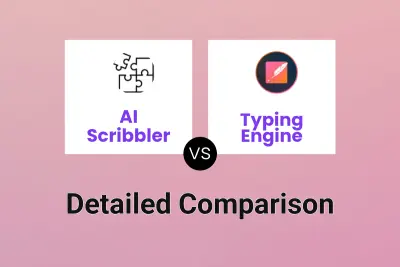 AI Scribbler vs Typing Engine