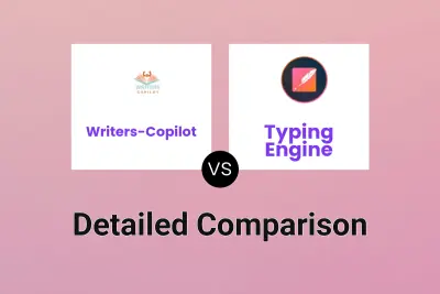 Writers-Copilot vs Typing Engine