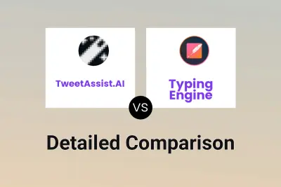 TweetAssist.AI vs Typing Engine