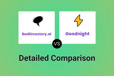 Bedtimestory.ai vs Goodnight