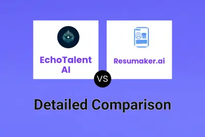 EchoTalent AI vs Resumaker.ai