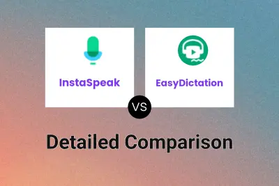 InstaSpeak vs EasyDictation