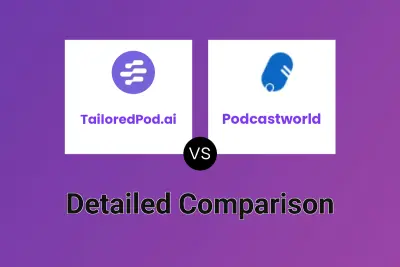 TailoredPod.ai vs Podcastworld