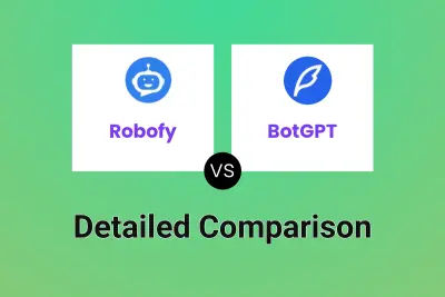 Robofy vs BotGPT