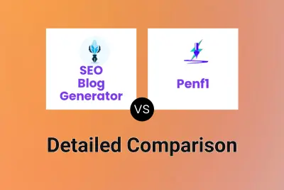 SEO Blog Generator vs Penf1