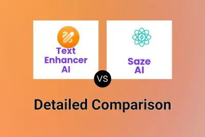 Text Enhancer AI vs Saze AI