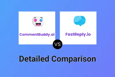 CommentBuddy.ai vs FastReply.io