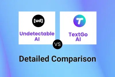 Undetectable AI vs TextGo AI