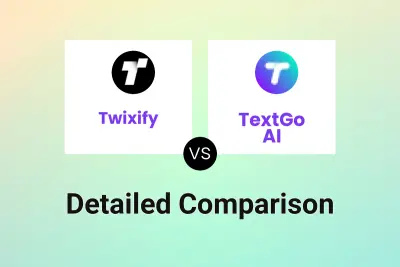 Twixify vs TextGo AI