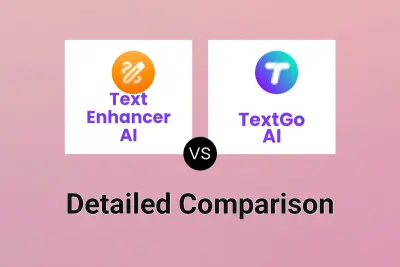 Text Enhancer AI vs TextGo AI