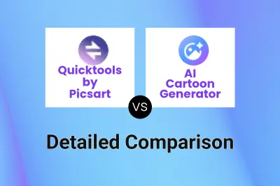 Quicktools by Picsart vs AI Cartoon Generator