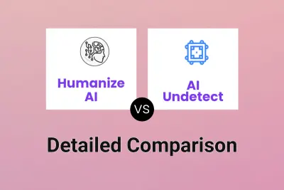 Humanize AI vs AI Undetect