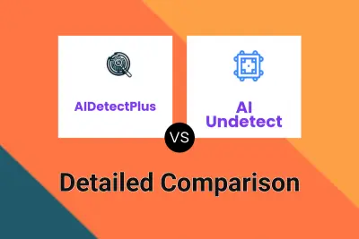 AIDetectPlus vs AI Undetect