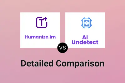 Humanize.im vs AI Undetect