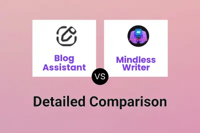 Blog Assistant vs Mindless Writer