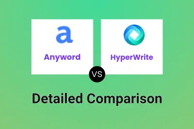 Anyword vs HyperWrite Detailed comparison features, price