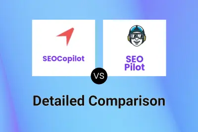 SEOCopilot vs SEO Pilot