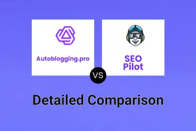 Autoblogging.pro vs SEO Pilot