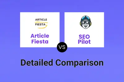 Article Fiesta vs SEO Pilot