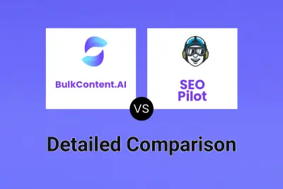 BulkContent.AI vs SEO Pilot