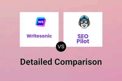 Writesonic vs SEO Pilot