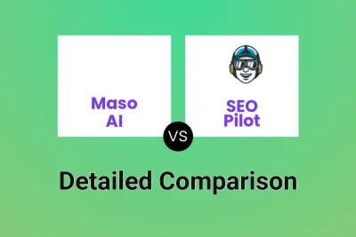 Maso AI vs SEO Pilot