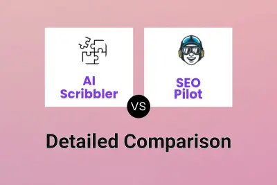 AI Scribbler vs SEO Pilot