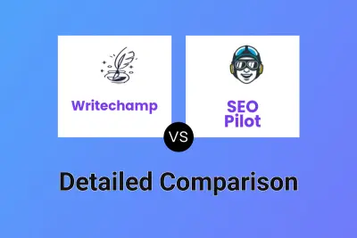 Writechamp vs SEO Pilot