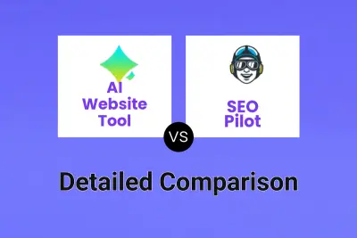 AI Website Tool vs SEO Pilot