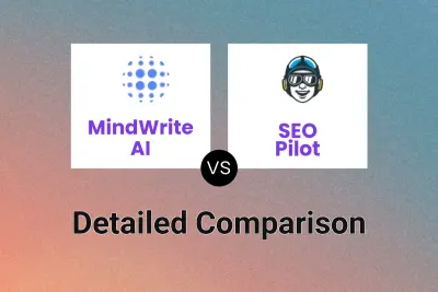 MindWrite AI vs SEO Pilot