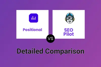 Positional vs SEO Pilot