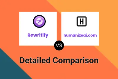 Rewritify vs humanizeai.com