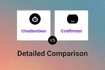 ChatbotGen vs Craftman