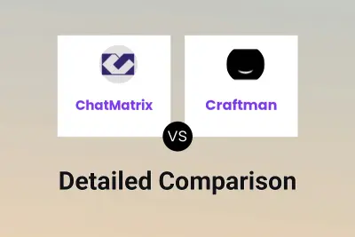 ChatMatrix vs Craftman