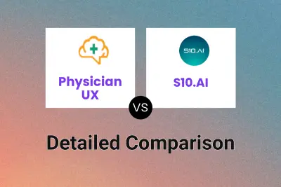 Physician UX vs S10.AI