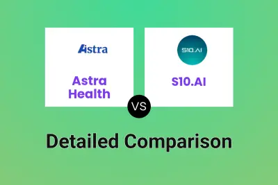 Astra Health vs S10.AI