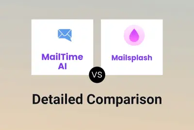 MailTime AI vs Mailsplash