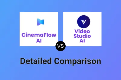 CinemaFlow AI vs Video Studio AI