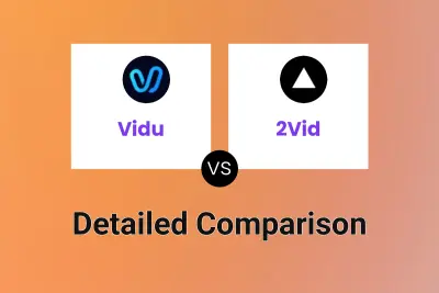 Vidu vs 2Vid